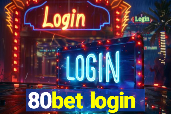 80bet login